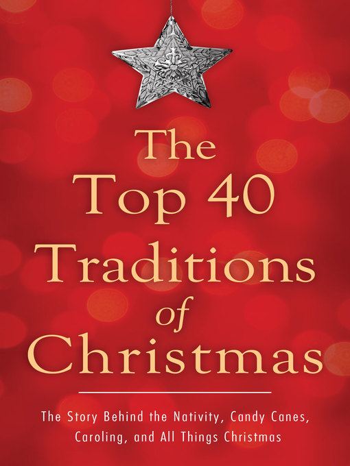 Title details for Top 40 Traditions of Christmas by David McLaughlan - Wait list